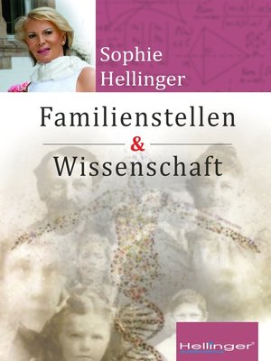 cover image of Original Hellinger Familienstellen und Wissenschaft